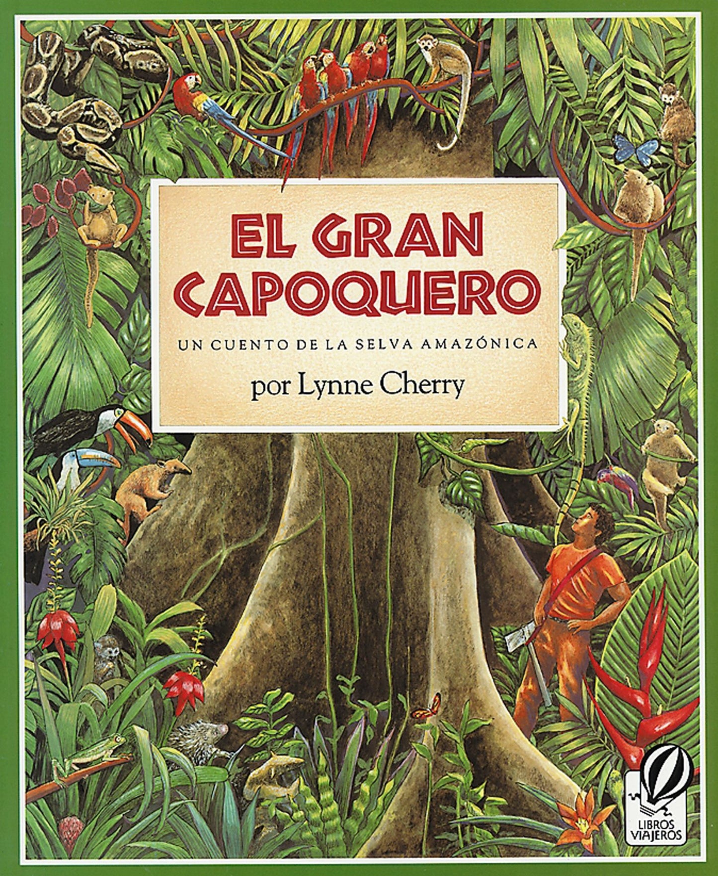 El gran capoquero: Un cuento de la selva amazonica