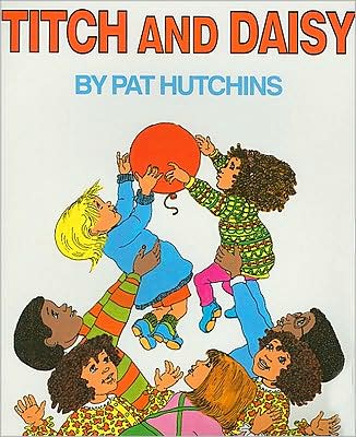 Harcourt School Publishers Collections: Library Book Grade K Titch & Daisy