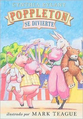 Harcourt School Publishers Villa Cuentos: Library Book Villa 09 Grade 1 Poppleton Se Divierte