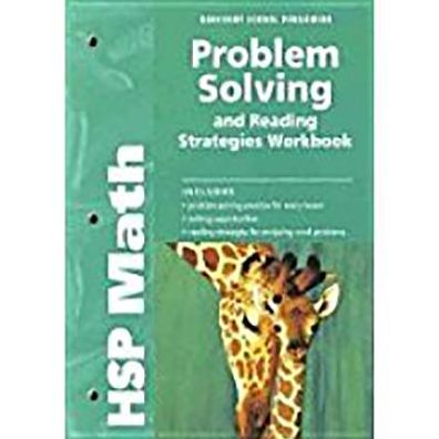 Hsp Math: Problem Solving and Reading Strategies Workbook Grade 2