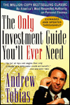 The Only Investment Guide You'll Ever Need: Newly Revised and Updated
