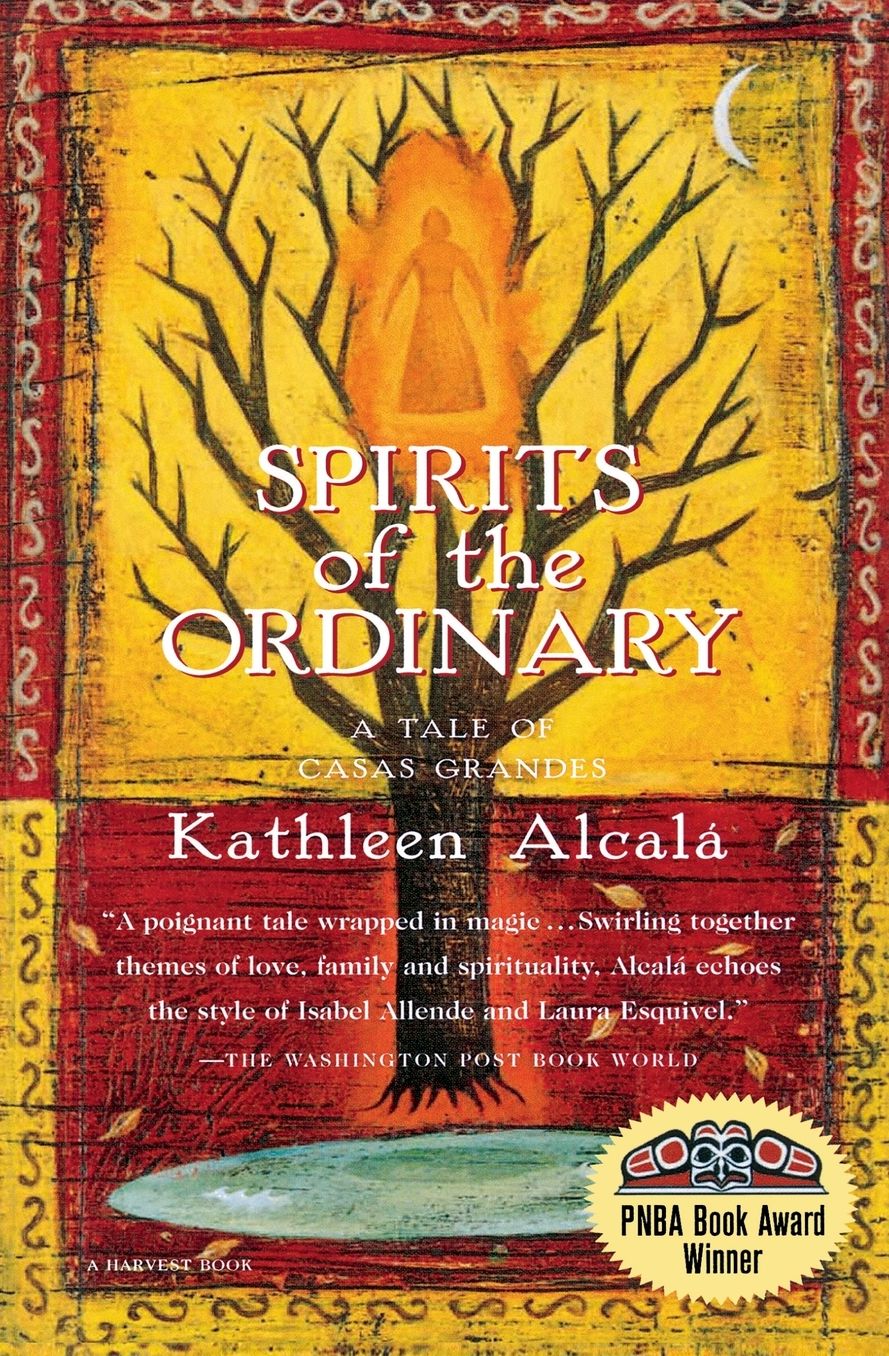 Spirits of the Ordinary: A Tale of Casas Grandes