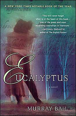 Eucalyptus: A Novel