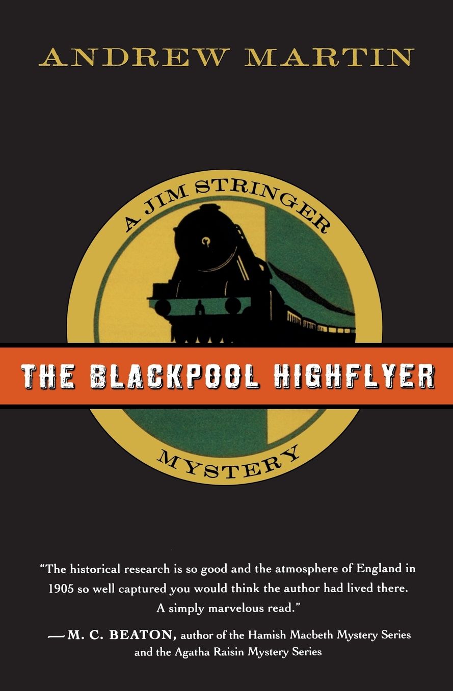 The Blackpool Highflyer: A Jim Stringer Mystery