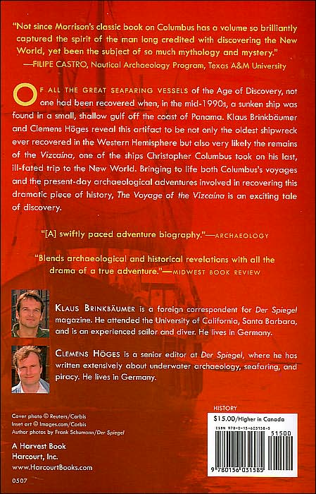 The Voyage of the Vizcaina: The Mystery of Christopher Columbus's Last Ship