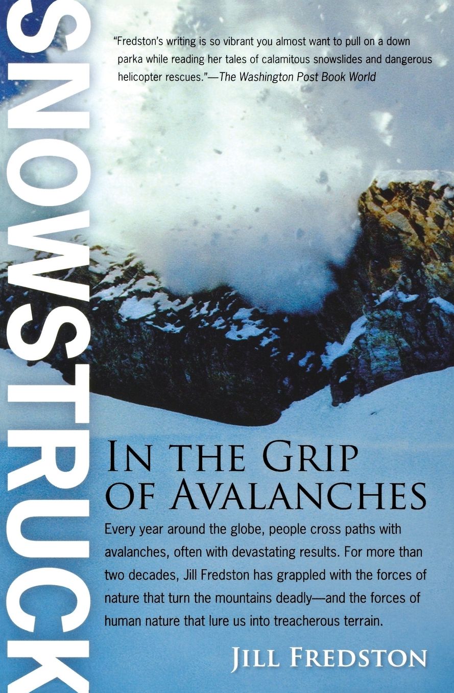Snowstruck: In the Grip of Avalanches