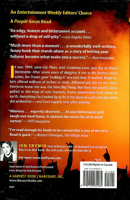 Everything I'm Cracked Up to Be: A Rock & Roll Fairy Tale
