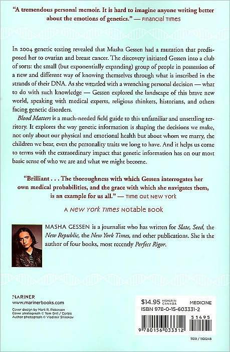 Blood Matters: From BRCA1 to Designer Babies, How the World and I Found Ourselves in the Future of the Gene
