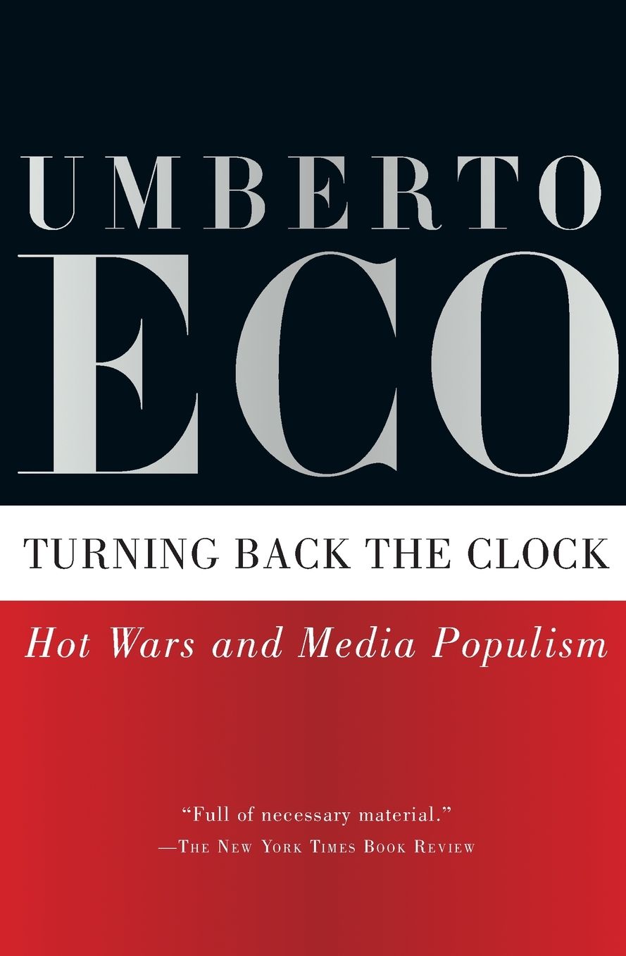 Turning Back the Clock: Hot Wars and Media Populism