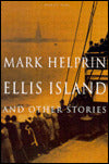 Ellis Island and Other Stories
