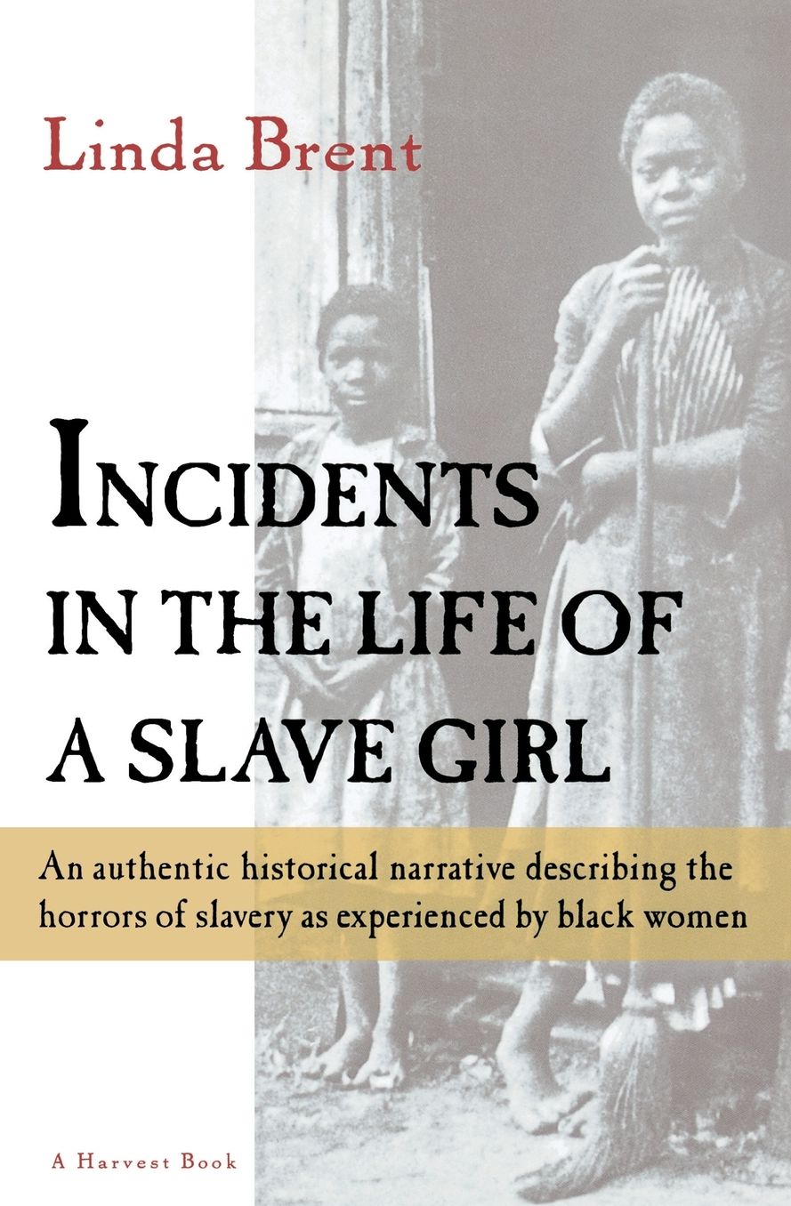 Incidents in the Life of a Slave Girl