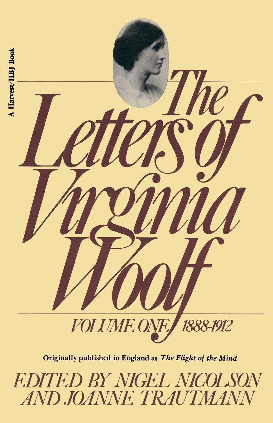 The Letters of Virginia Woolf, Volume One: 1888-1912