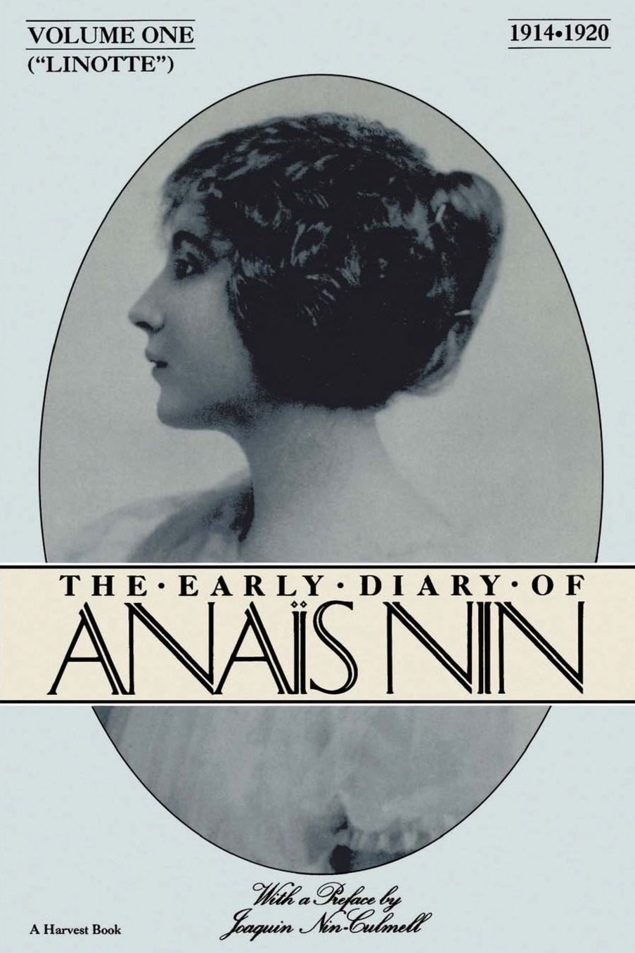 Linotte: The Early Diary of Anais Nin (1914-1920)