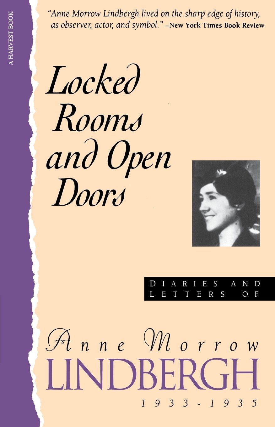 Locked Rooms Open Doors:: Diaries And Letters Of Anne Morrow Lindbergh, 1933-1935