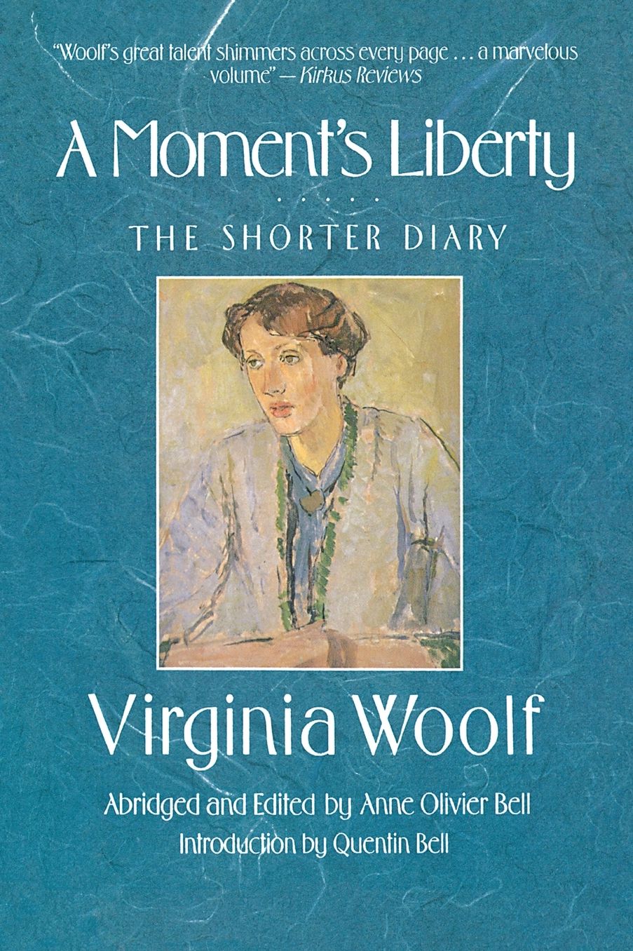 A Moment's Liberty: The Shorter Diary