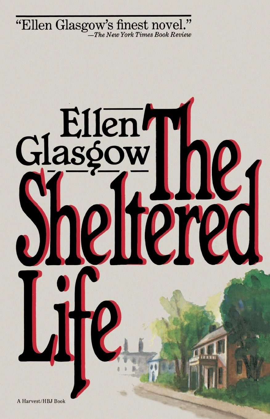 Sheltered Life