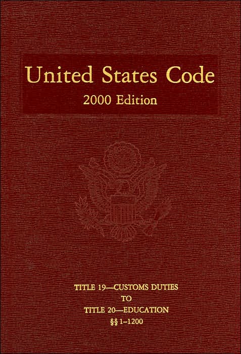United States Code, 2000, V. 10: Title 19, Customs Duties, to Title 20, Education, Sections 1-1200