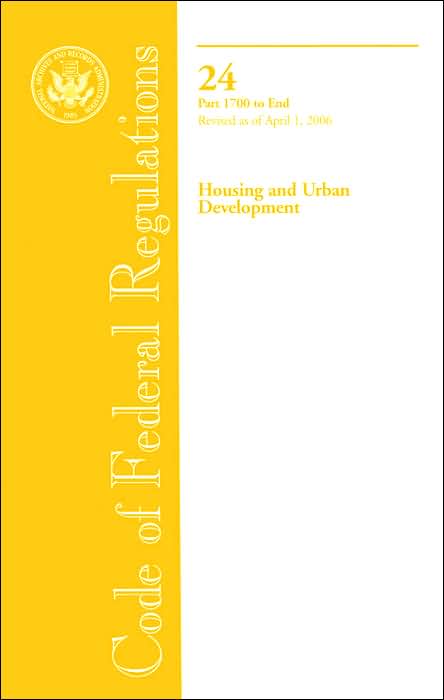 Code of Federal Regulations, Title 24, Housing and Urban Development, Pt. 1700-End, Revised as of April 1, 2006