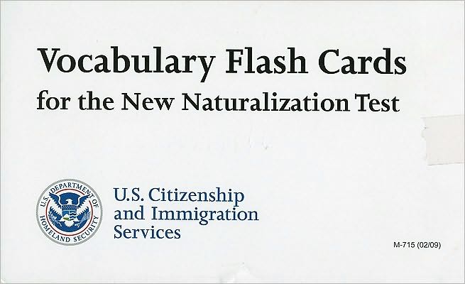 Vocabulary Flash Cards for the New Naturalization Test (2009)