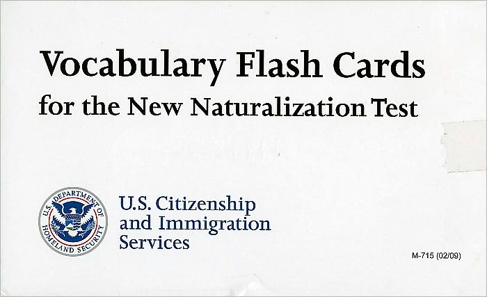 Vocabulary Flash Cards for the New Naturalization Test (2009)