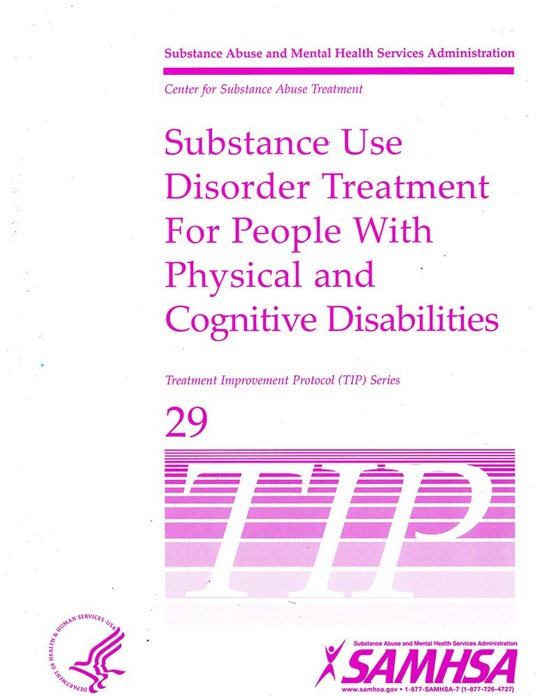 Substance Use Disorder Treatment For People With Physical And Cognitive Disabilities