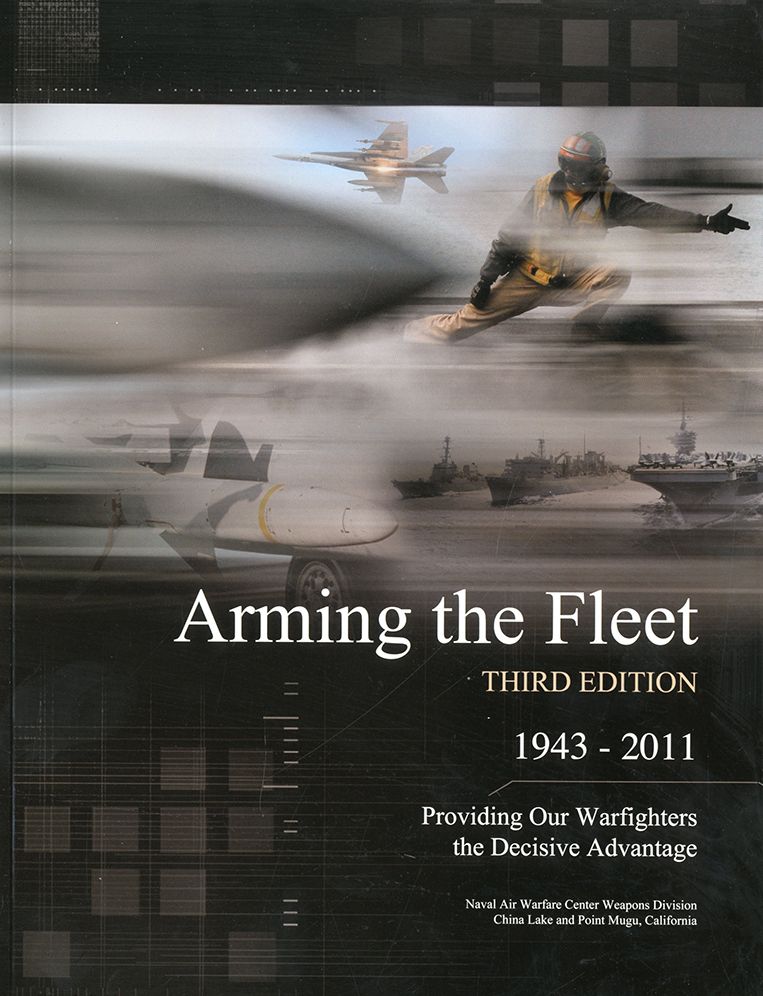Arming The Fleet: Providing Our Warfighters The Decisive Advantage: Providing Our Warfighters The Decisive Advantage