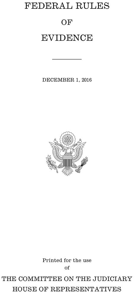 Federal Rules of Evidence, December 1 2016