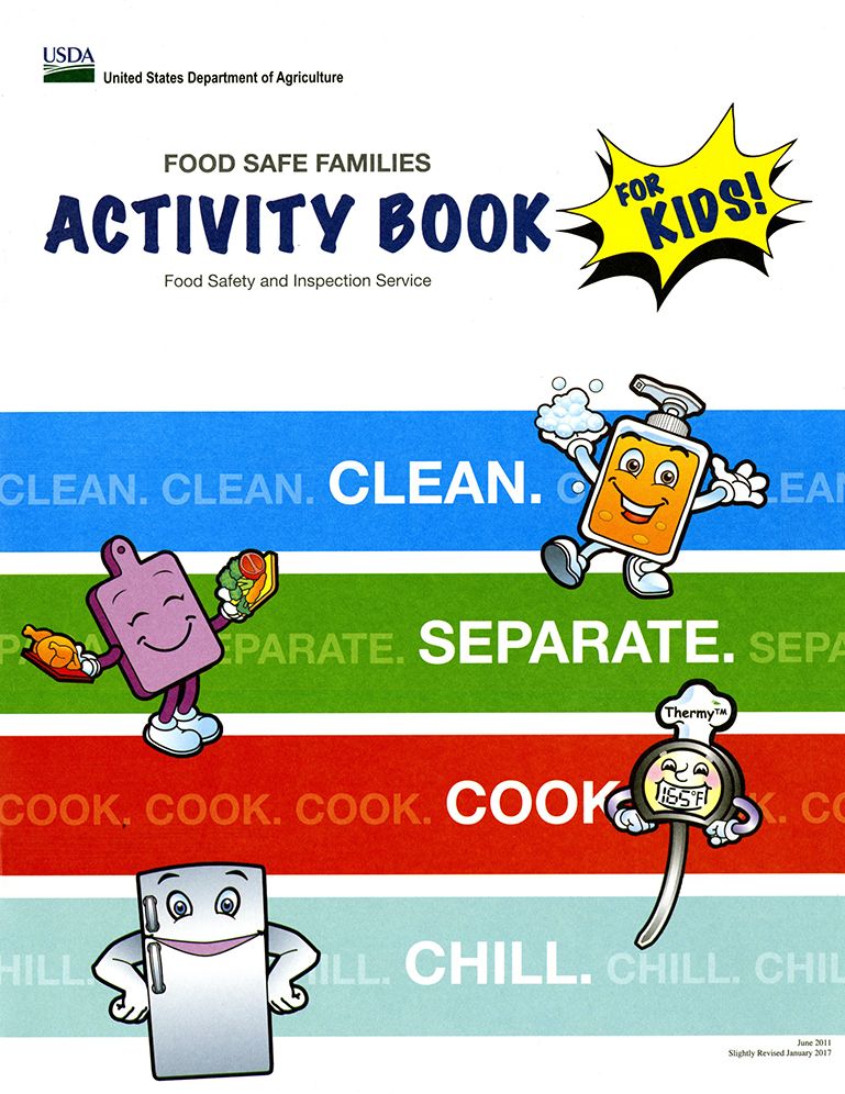 Food Safe Families Activity Book for Kids!: Clean, Separate, Cook, Chill: Clean, Separate, Cook, Chill,