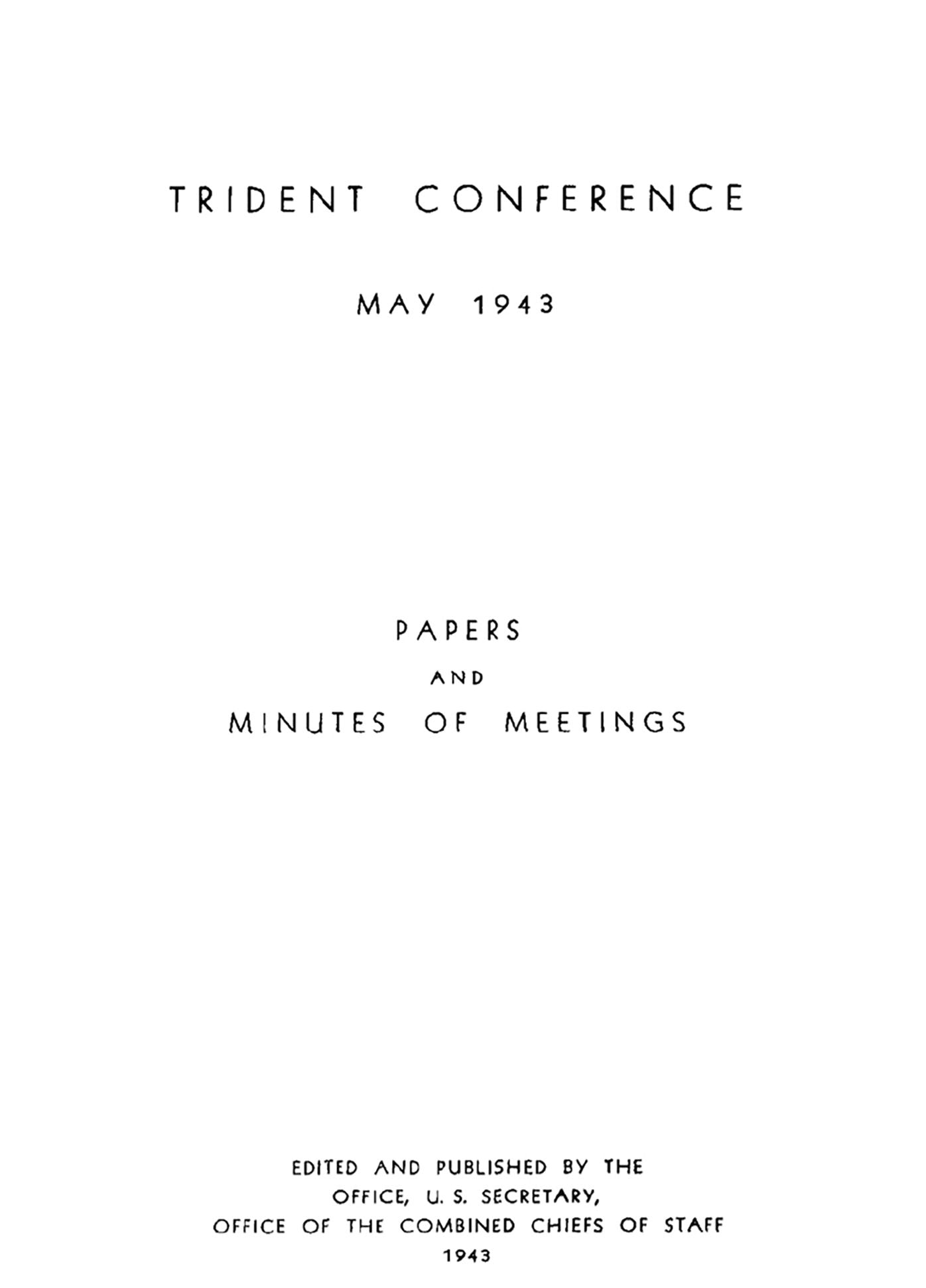 The Trident Conference: May 1943