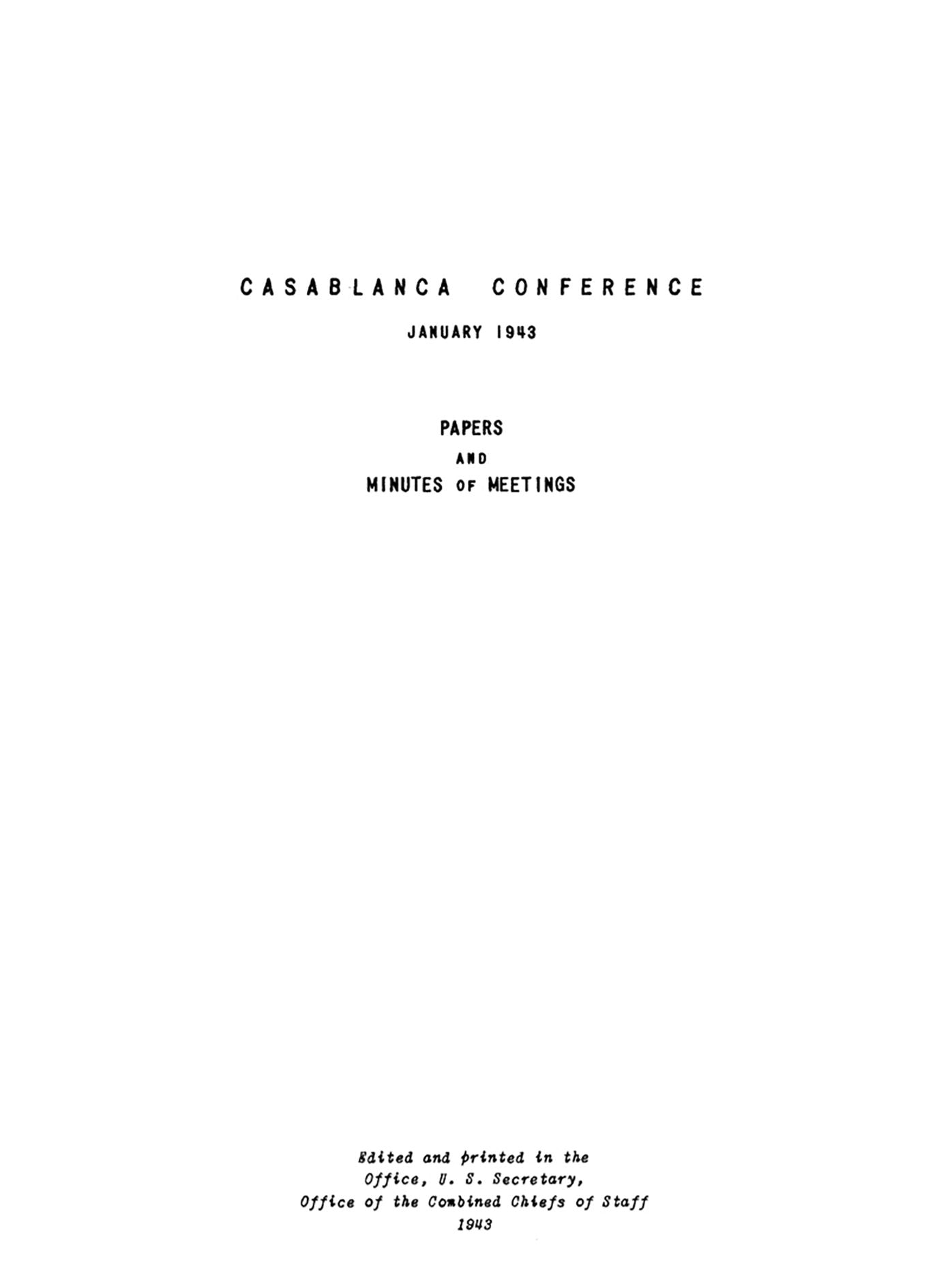 The Casablanca Conference: January 1943