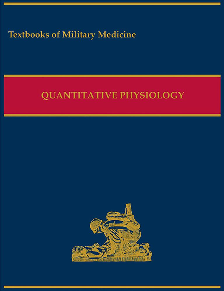 Military Quantitative Physiology: Problems and Concepts in Military Operational Medicine: Problems and Concepts in Military Operational Medicine