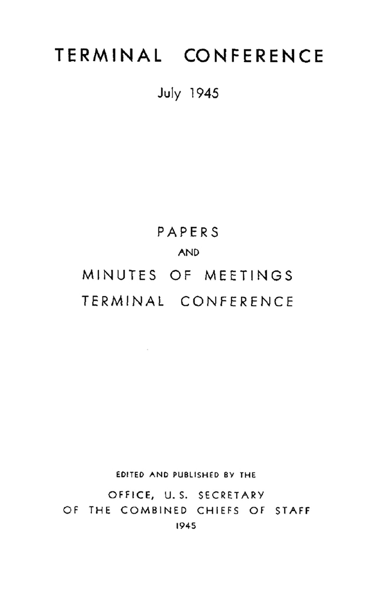 The Terminal Conference: July - August 1945