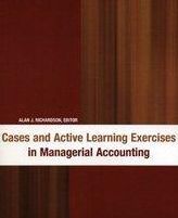 Cases and Active Learning Exercises in Managerial Accounting