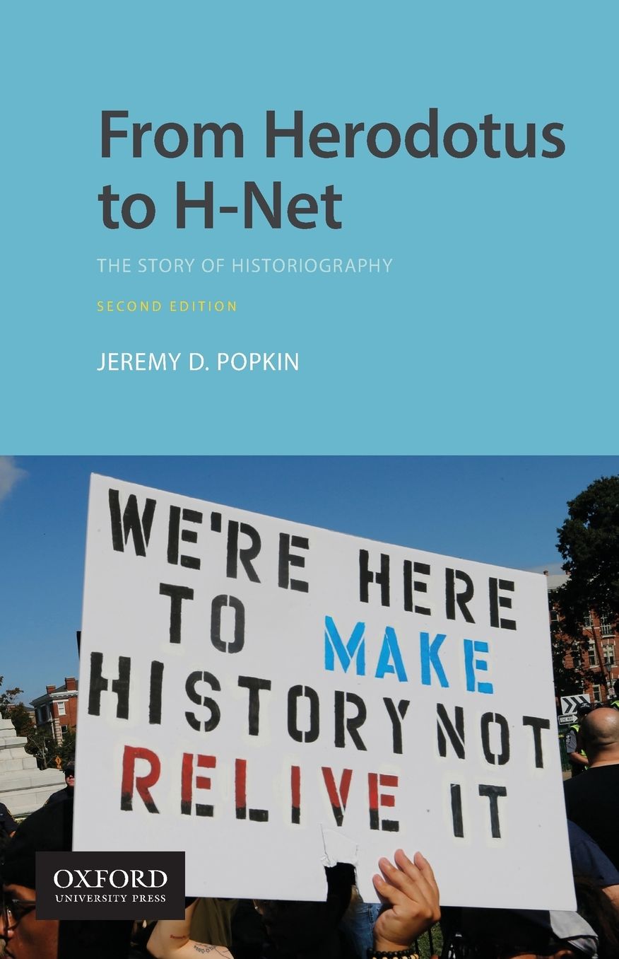 From Herodotus to H-Net: The Story of Historiography