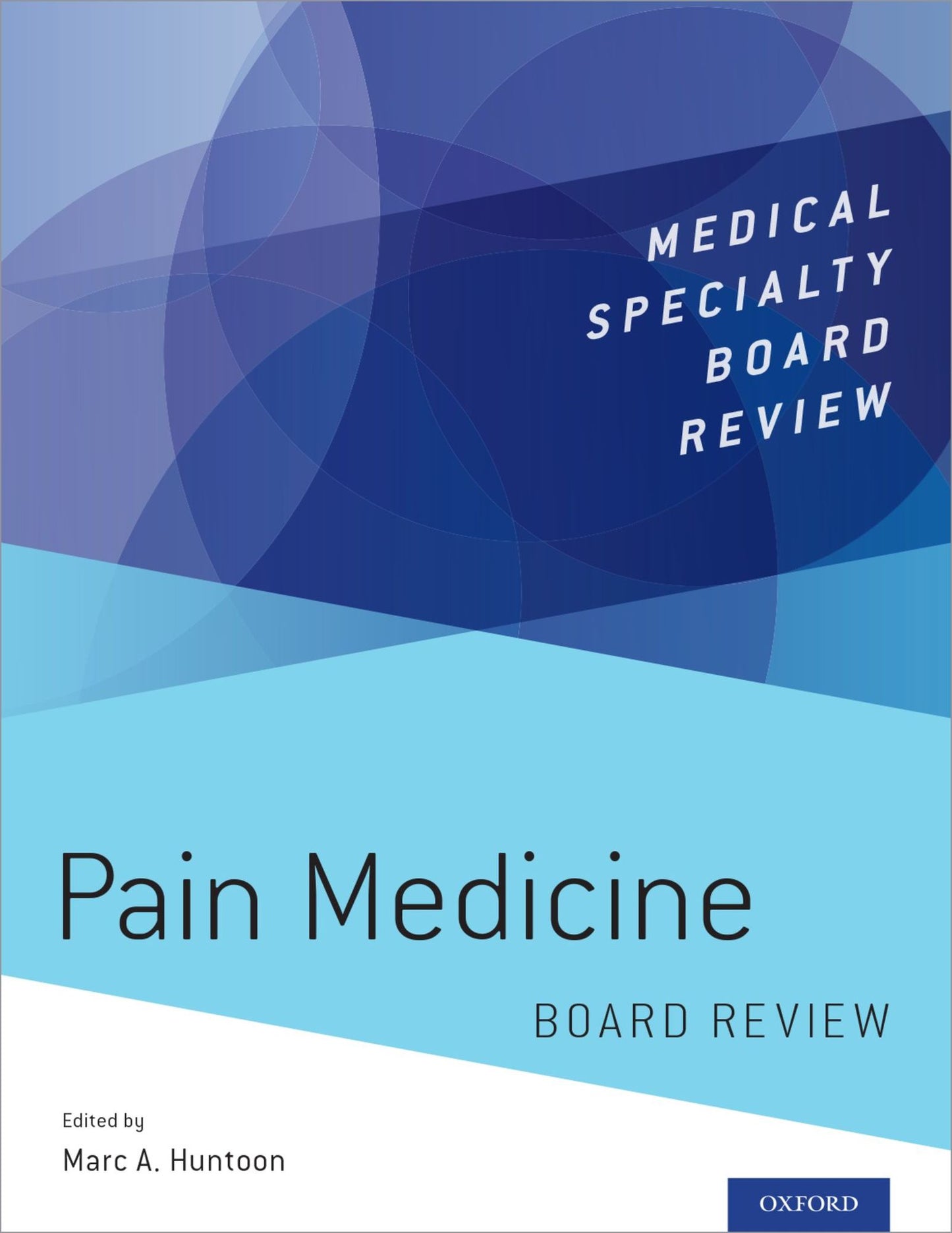 Pain Medicine Board Review