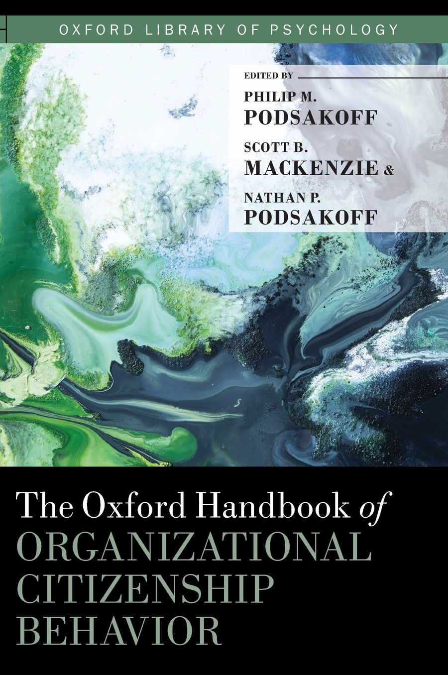 The Oxford Handbook of Organizational Citizenship Behavior