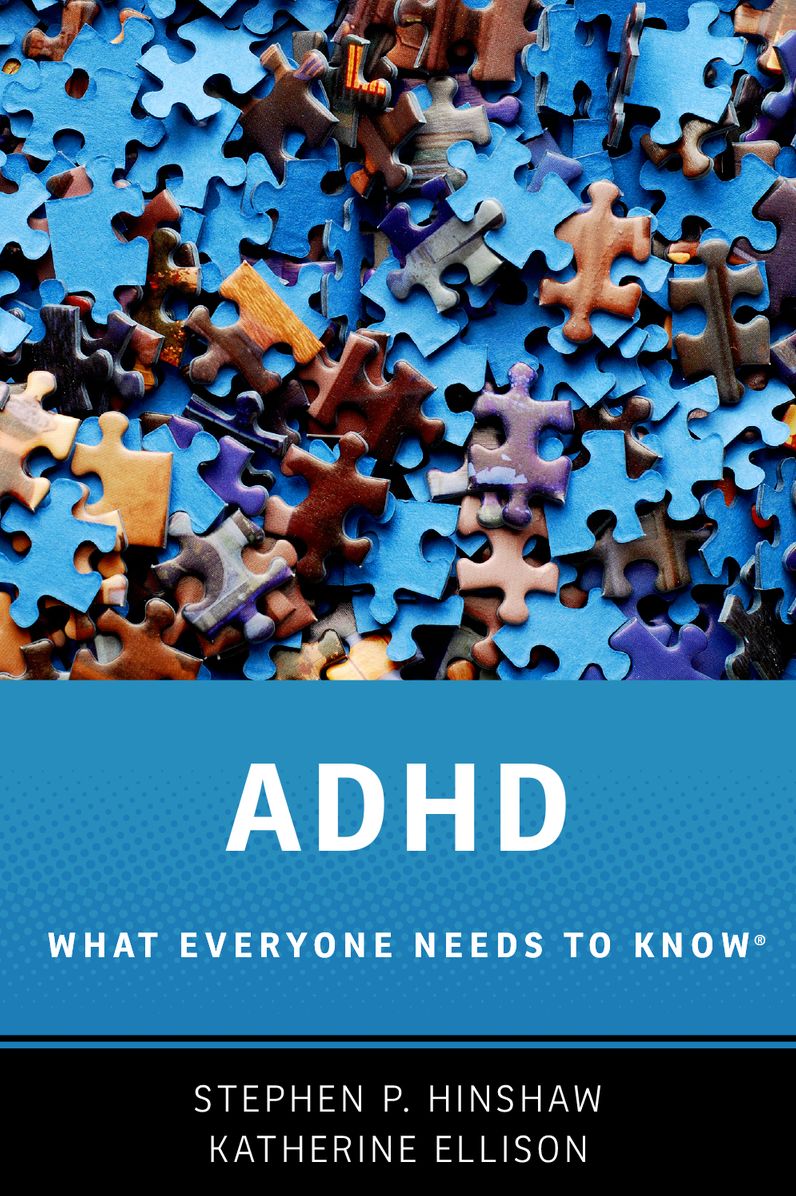 ADHD: What Everyone Needs to Knowï¿½