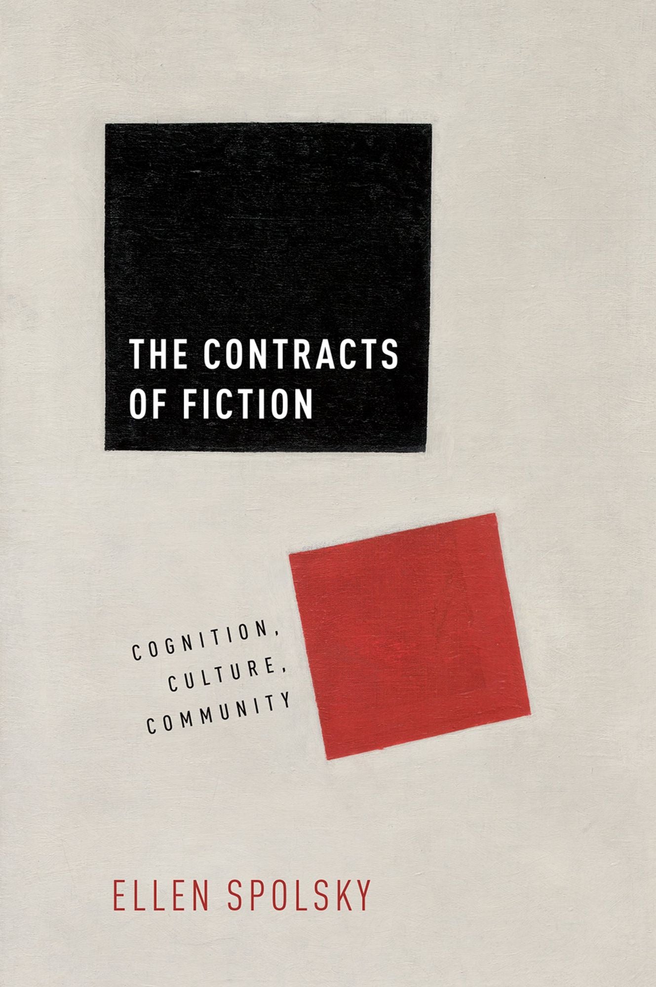 Contracts of Fiction: Cognition, Culture, Community