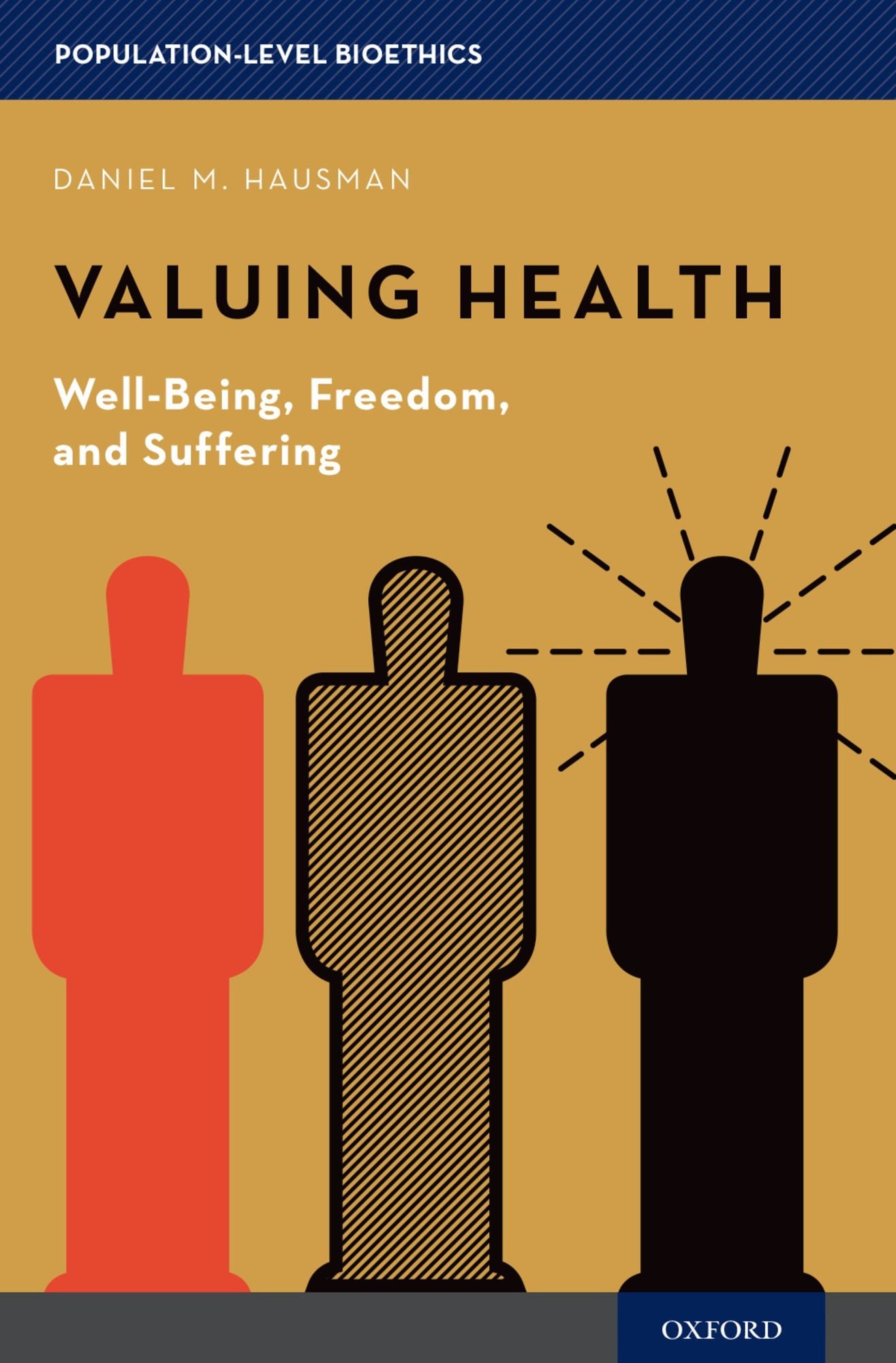 Valuing Health: Well-Being, Freedom, and Suffering