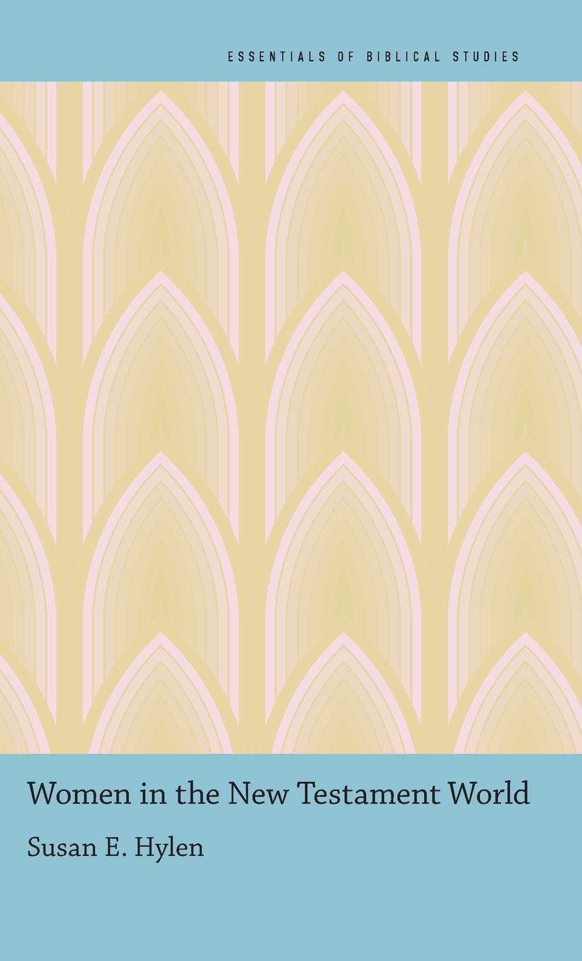 Women in the New Testament World