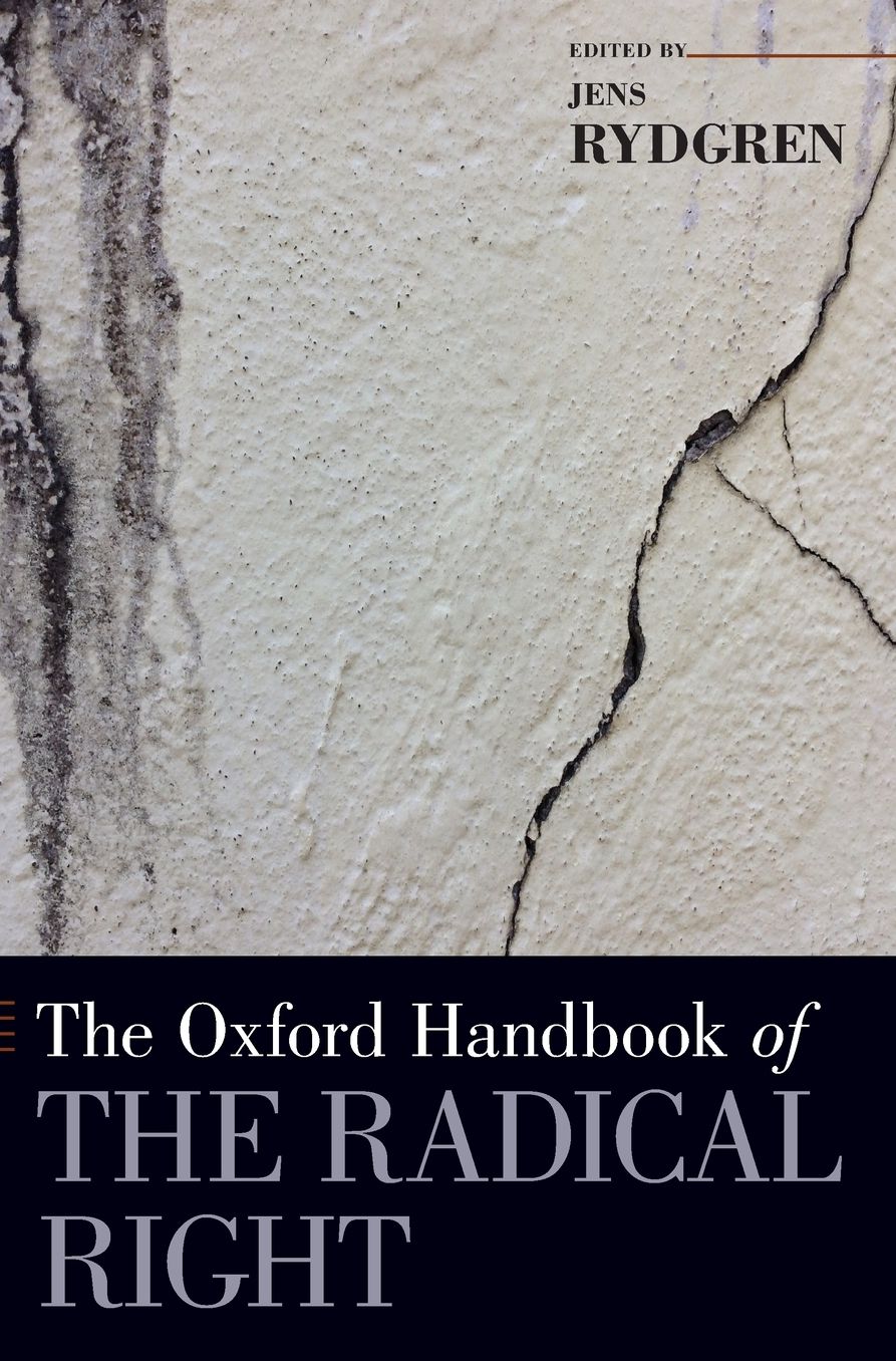 The Oxford Handbook of the Radical Right
