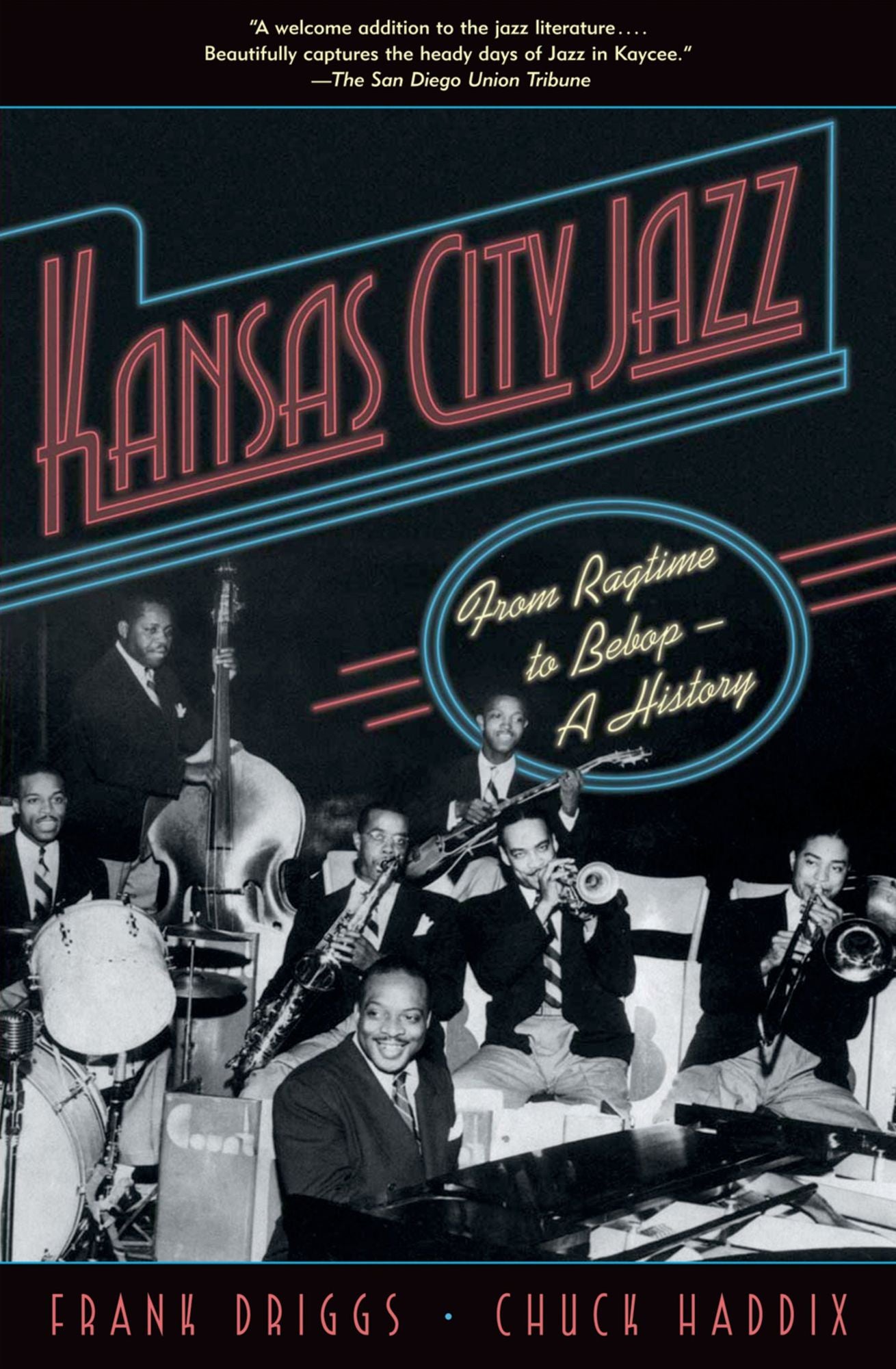 Kansas City Jazz: From Ragtime to Bebop--A History