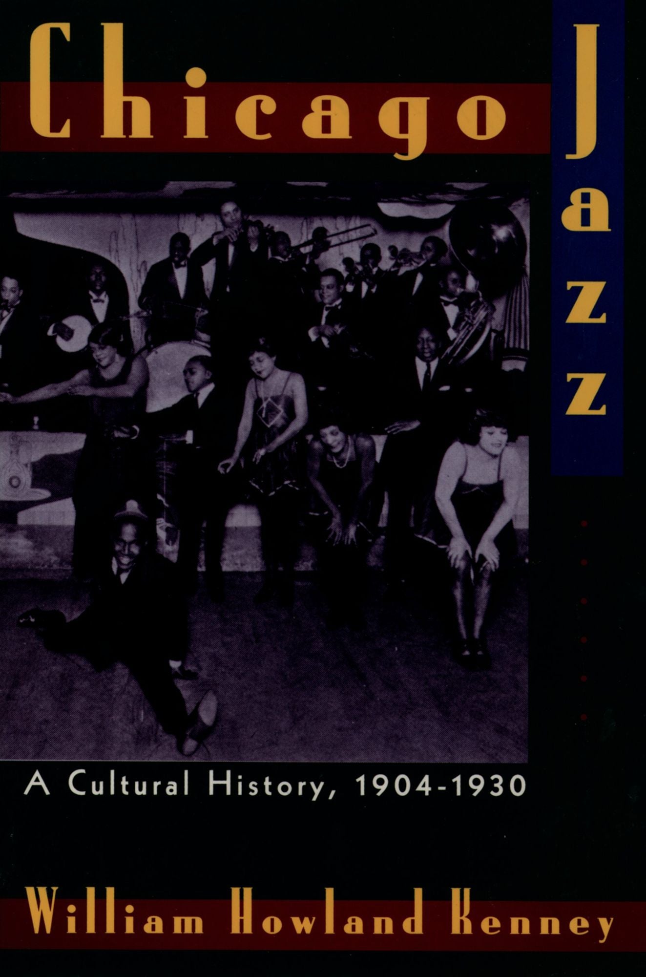 Chicago Jazz: A Cultural History, 1904-1930