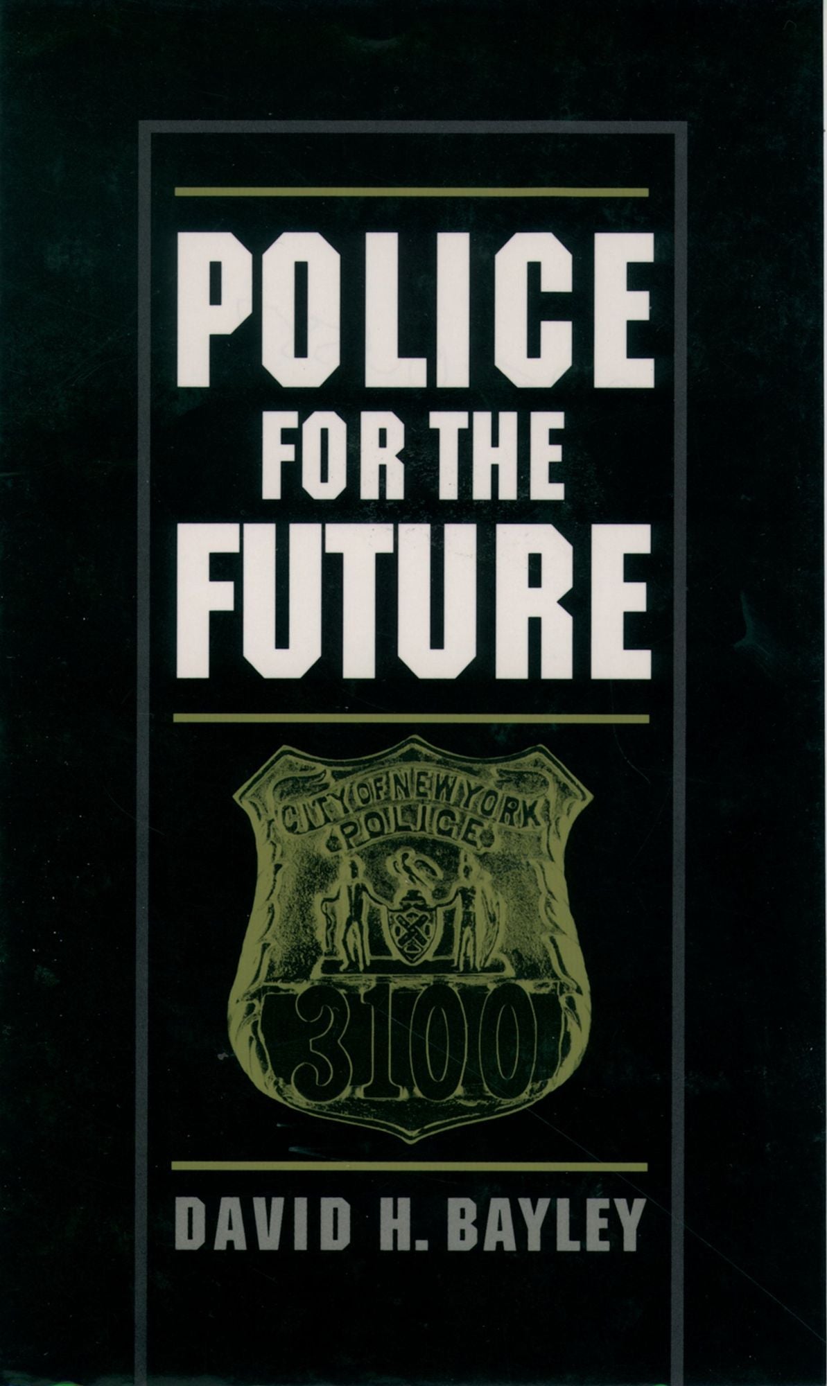 Police for the Future