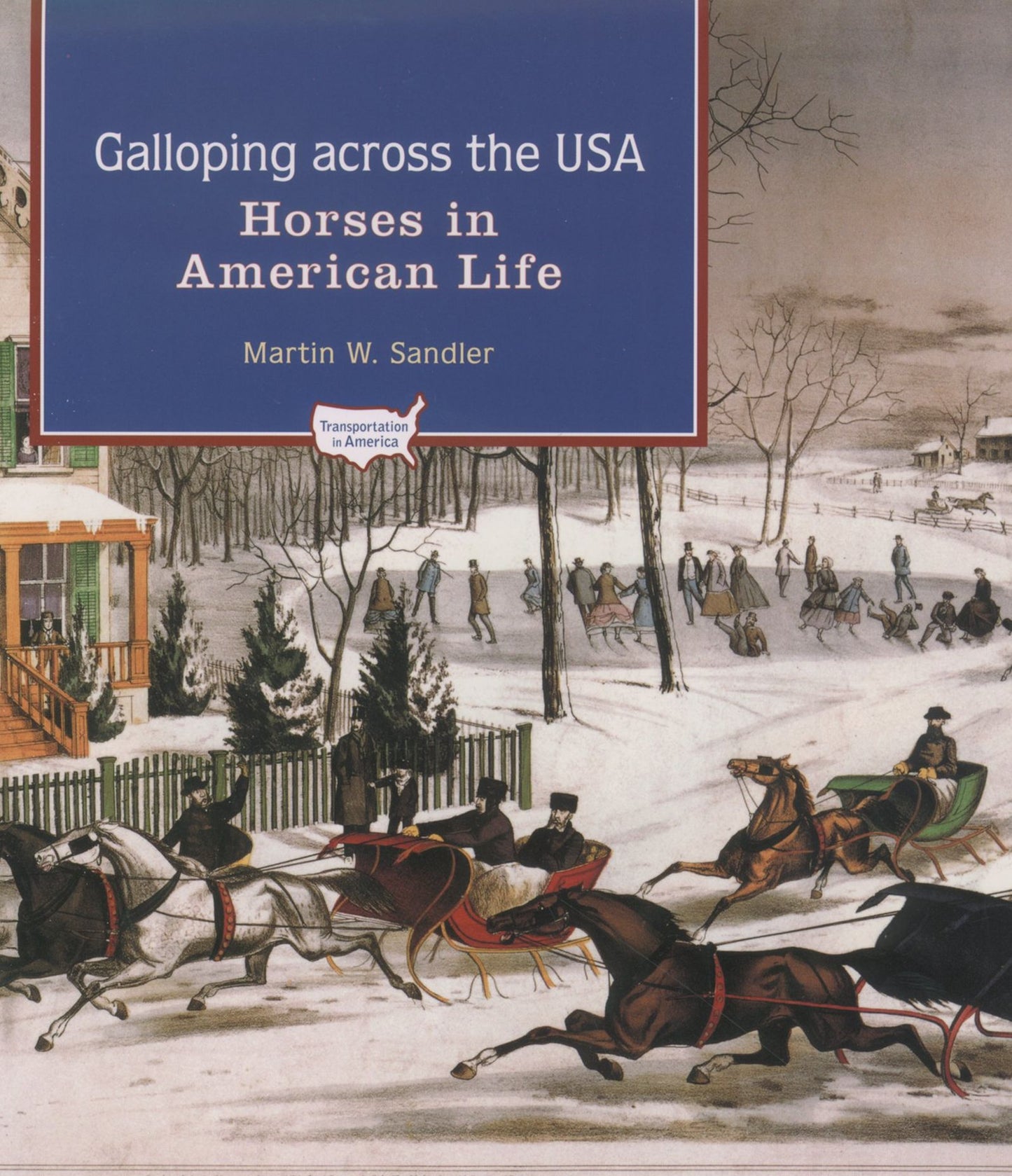 Galloping Across the U.S.A.: Horses in American Life