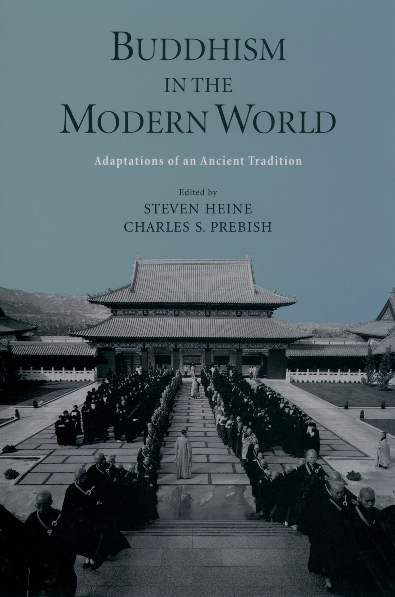 Buddhism in the Modern World: Adaptations of an Ancient Tradition
