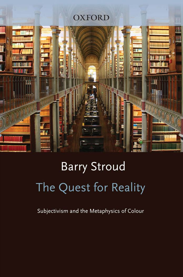 The Quest for Reality: Subjectivism and the Metaphysics of Colour