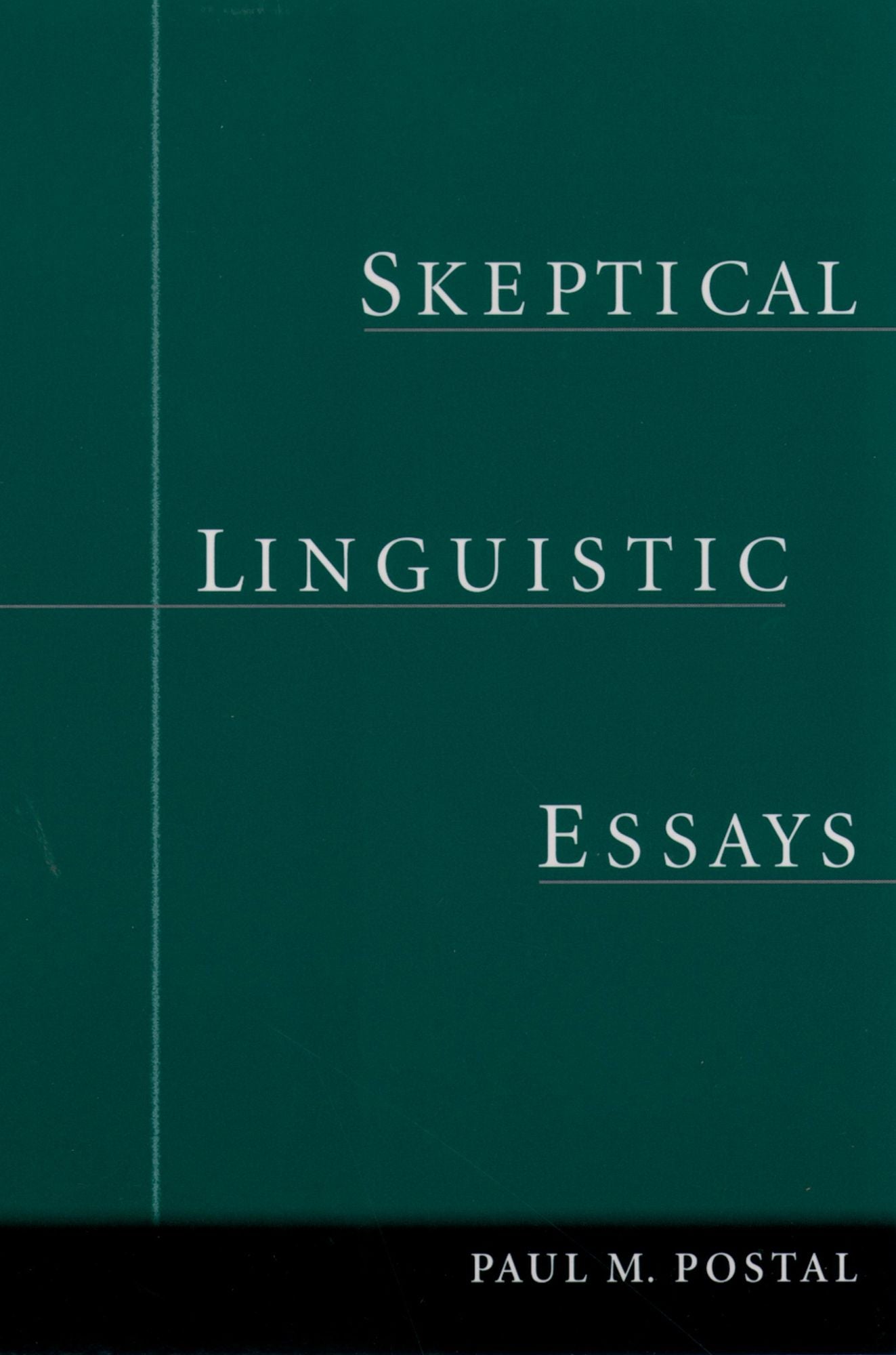 Skeptical Linguistic Essays