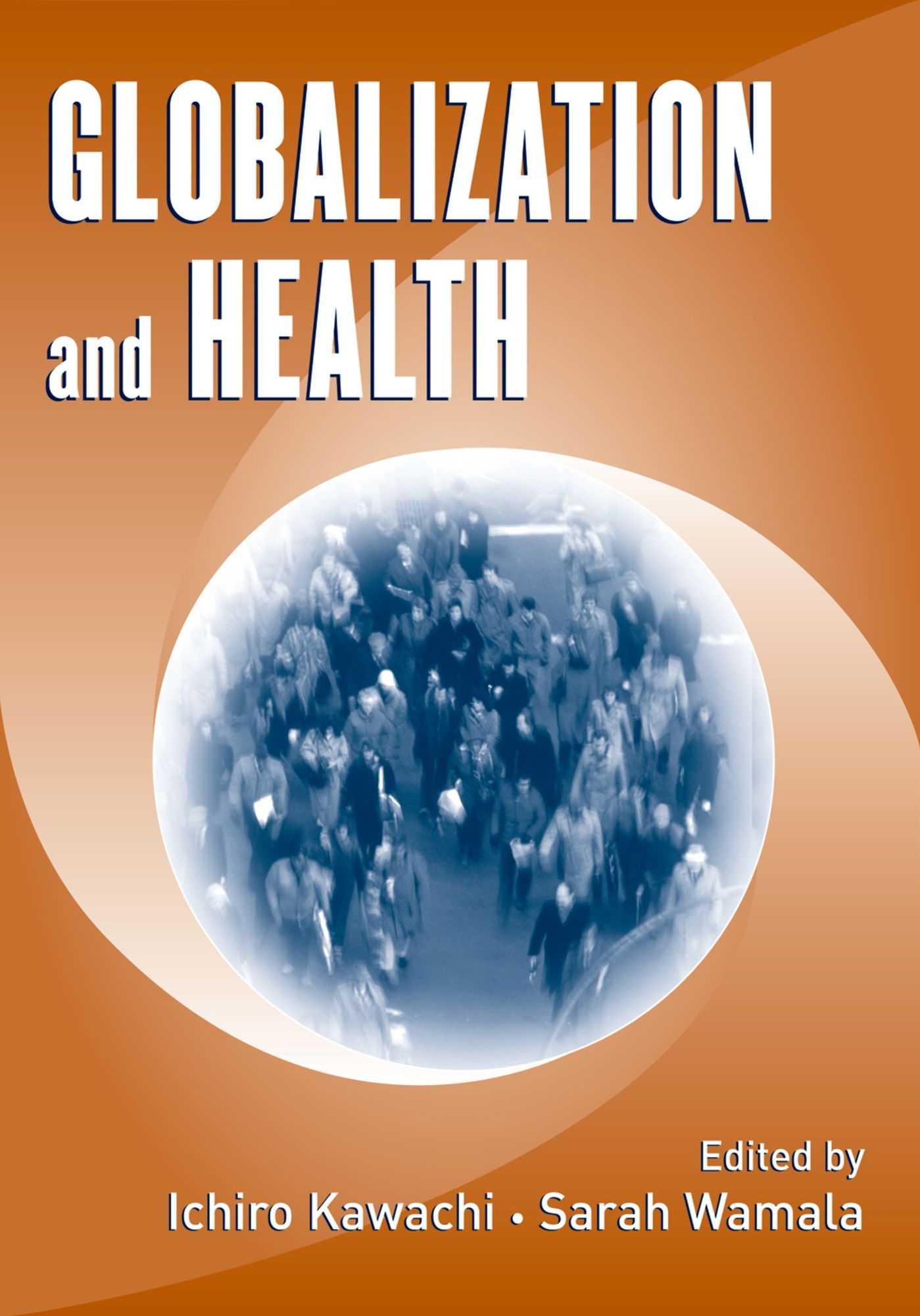 Globalization and Health