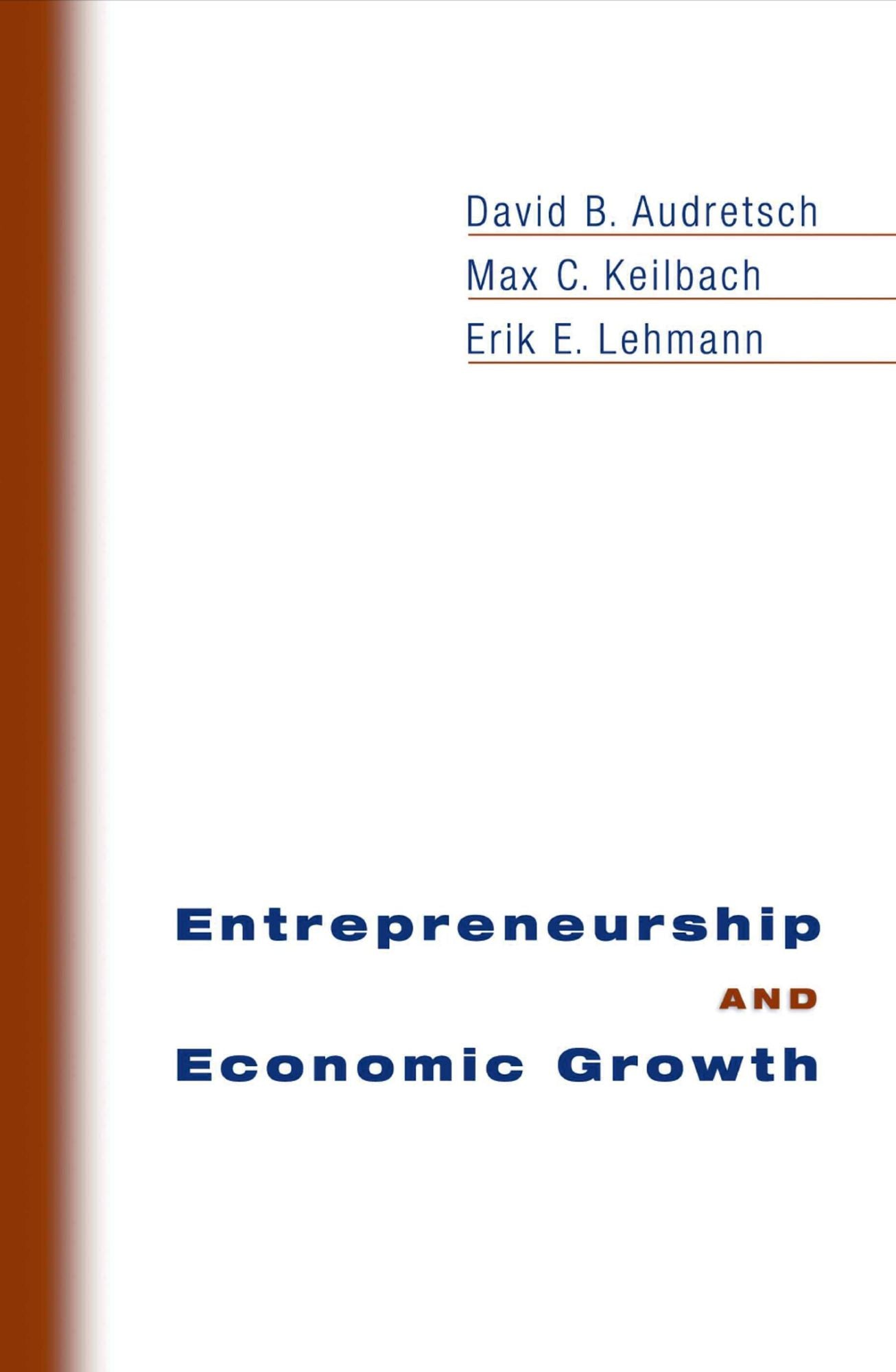 Entrepreneurship and Economic Growth